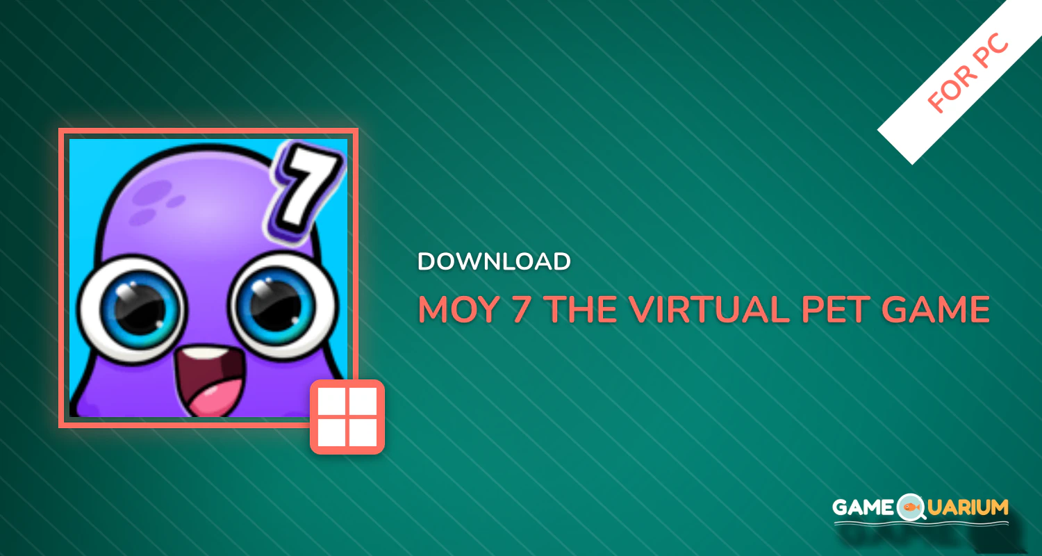 Moy 7 the Virtual Pet Game for PC Moy 7 the Virtual Pet Game for PC