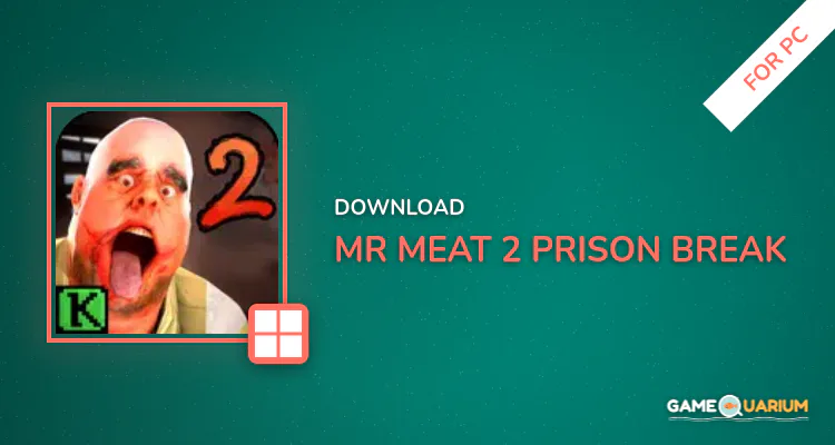 Mr. Meat 2: Prison Break for PC Mr. Meat 2: Prison Break for PC
