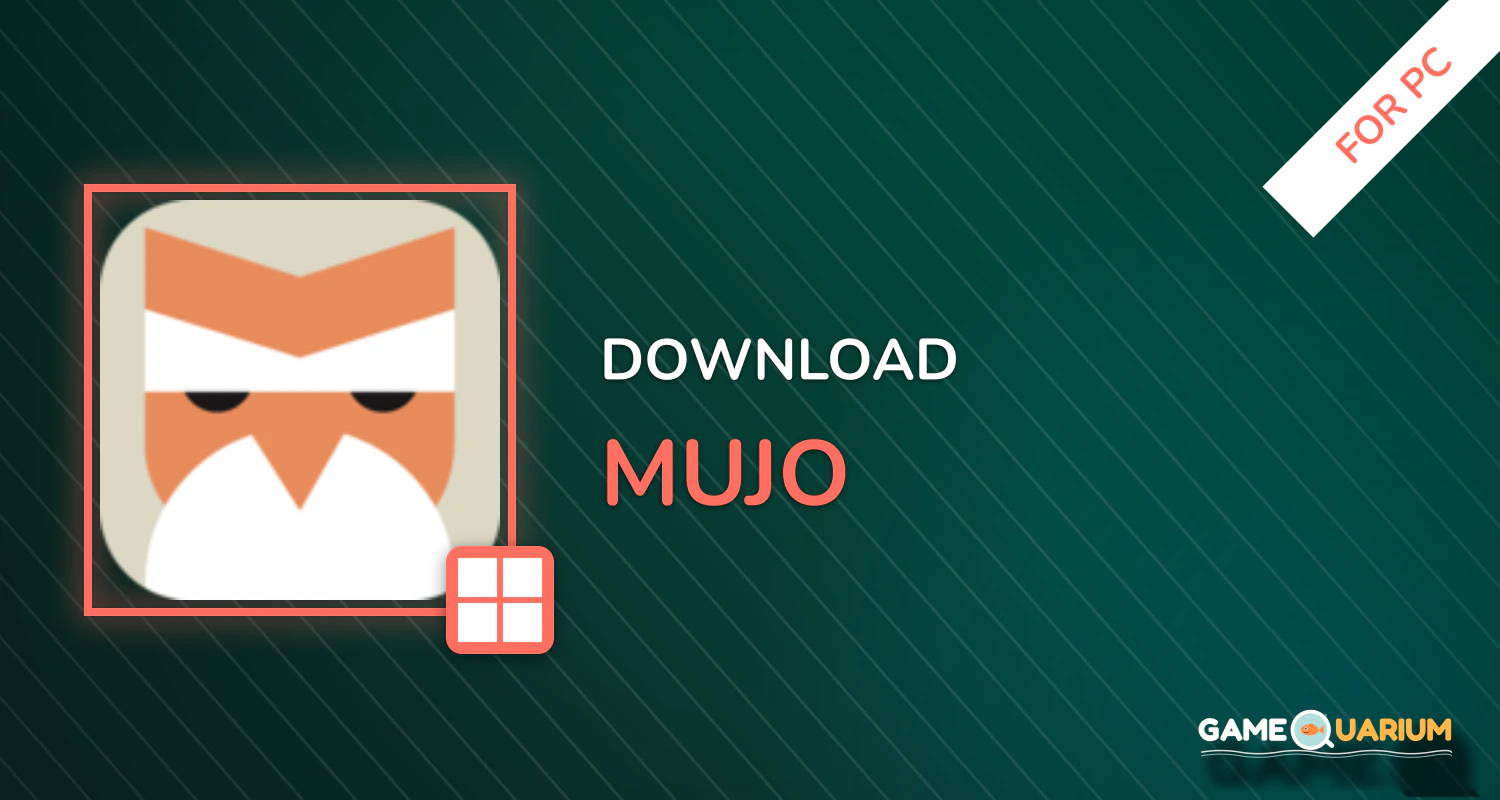 MUJO for PC MUJO for PC