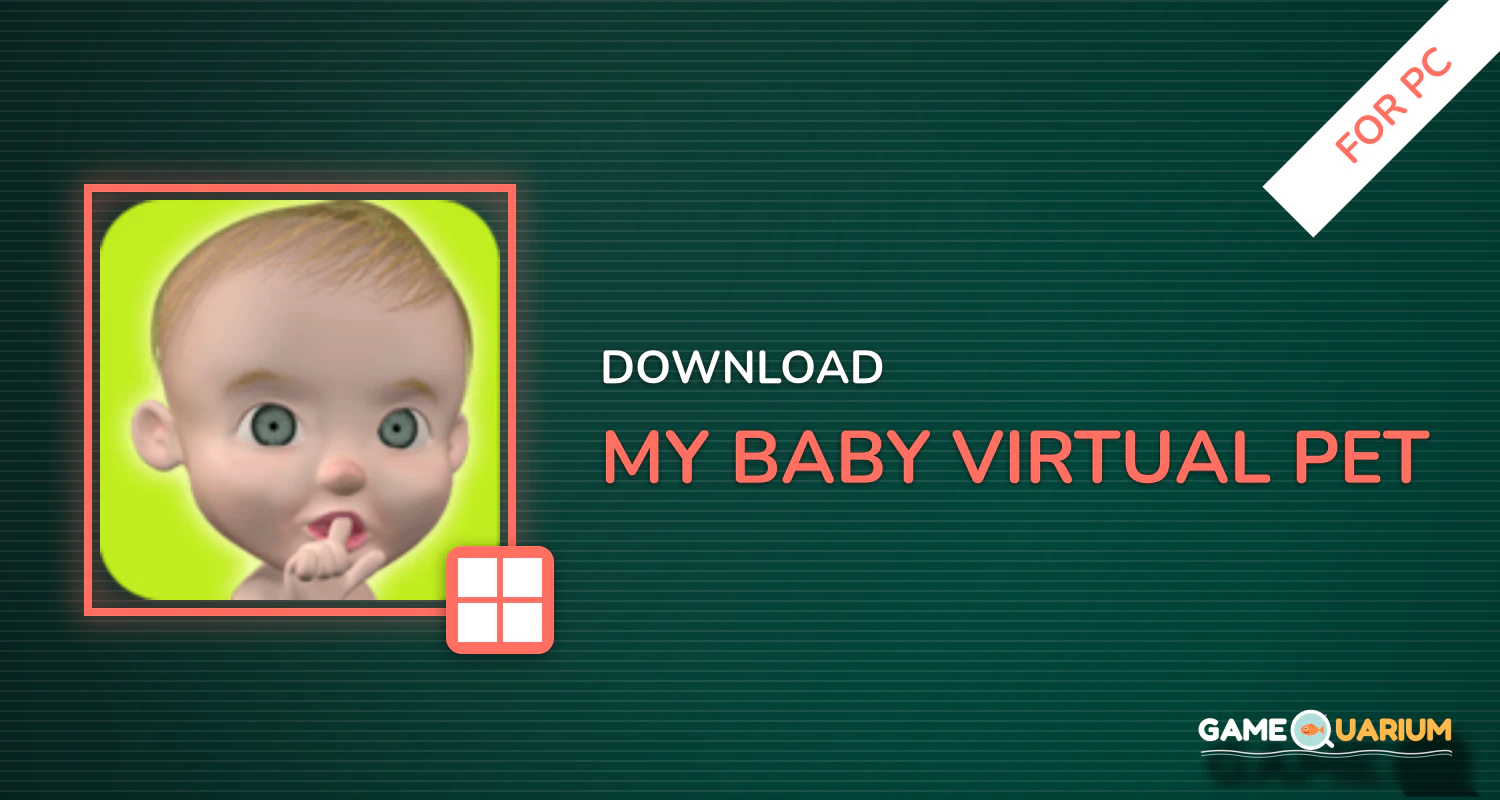 My Baby (Virtual Pet) for PC My Baby (Virtual Pet) for PC