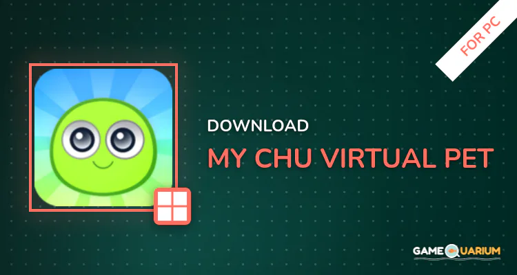 My Chu - Virtual Pet for PC My Chu - Virtual Pet for PC