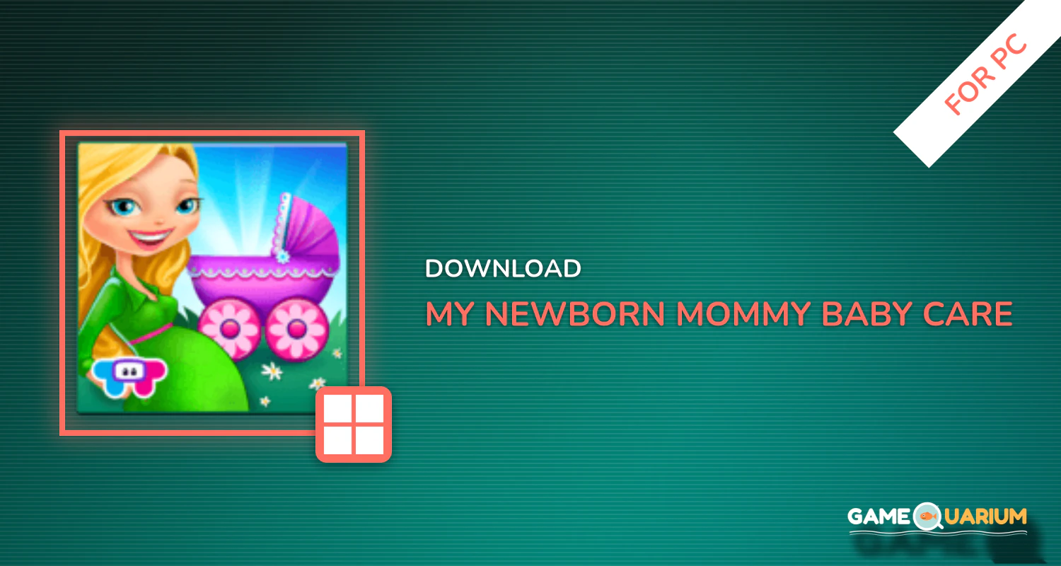 My Newborn - Mommy & Baby Care for PC My Newborn - Mommy & Baby Care for PC