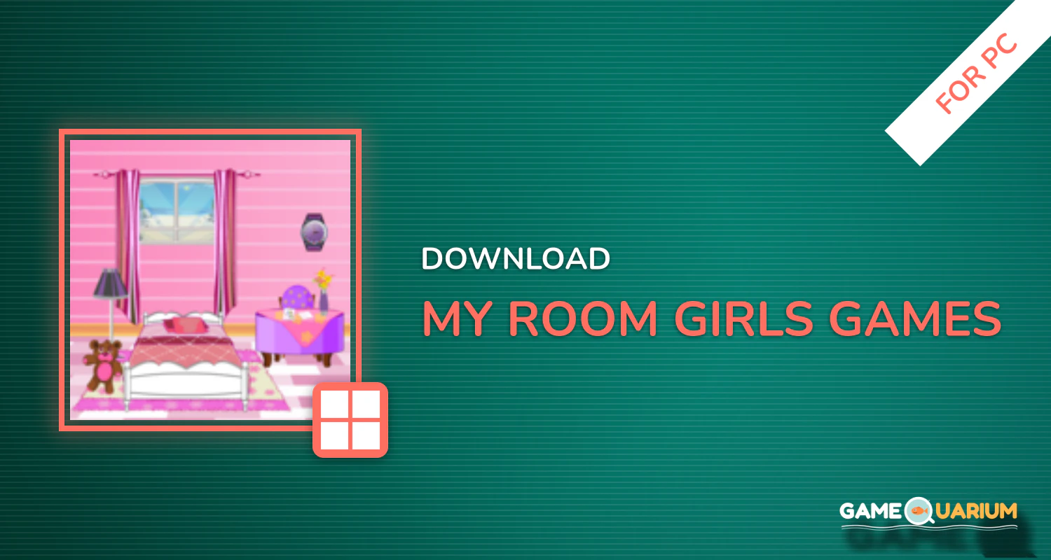 My room - Girls Games for PC My room - Girls Games for PC