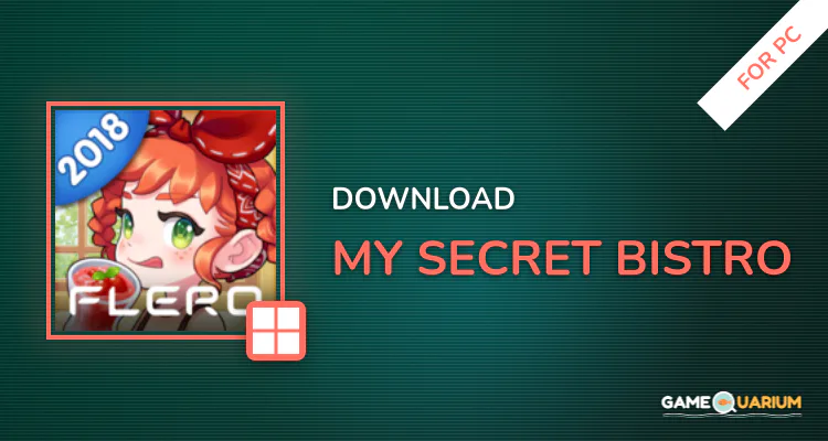 My Secret Bistro for PC My Secret Bistro for PC