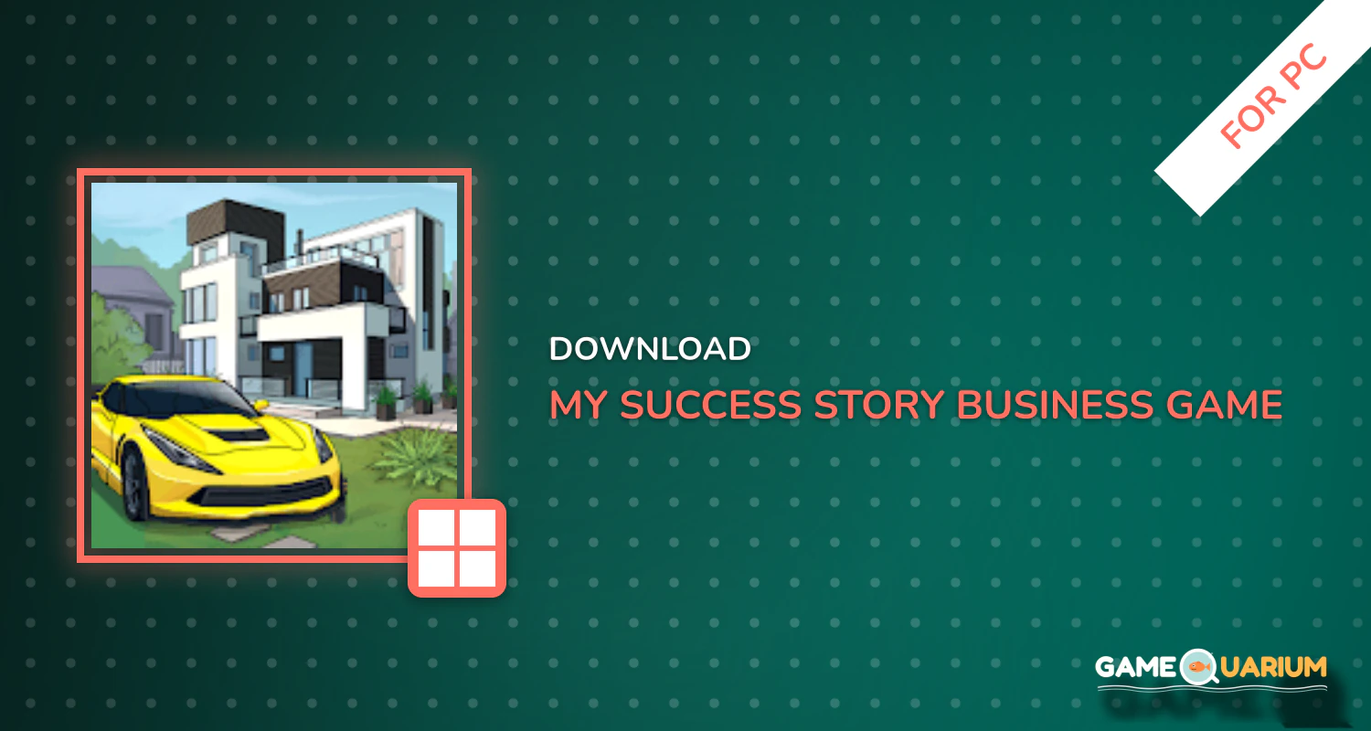 My Success Story business game for PC My Success Story business game for PC