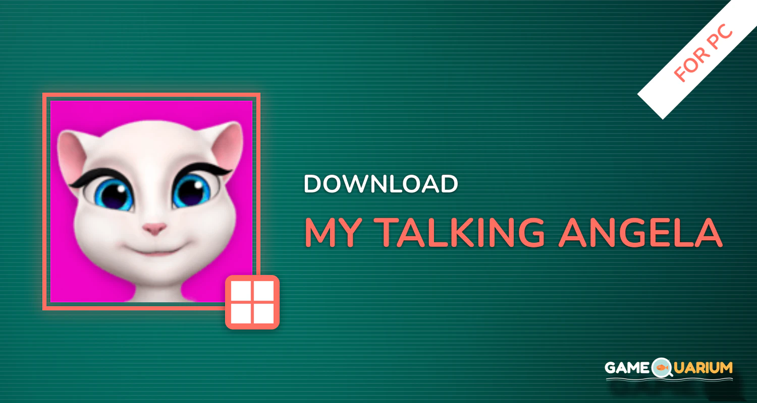 My Talking Angela for PC My Talking Angela for PC