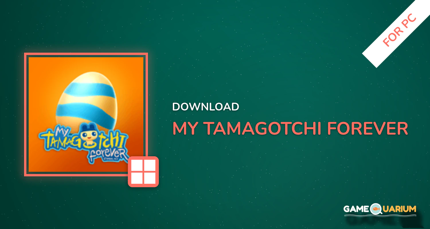 My Tamagotchi Forever for PC