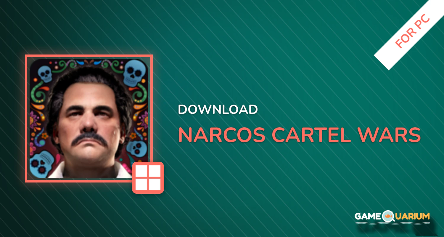Narcos: Cartel Wars for PC Narcos: Cartel Wars for PC