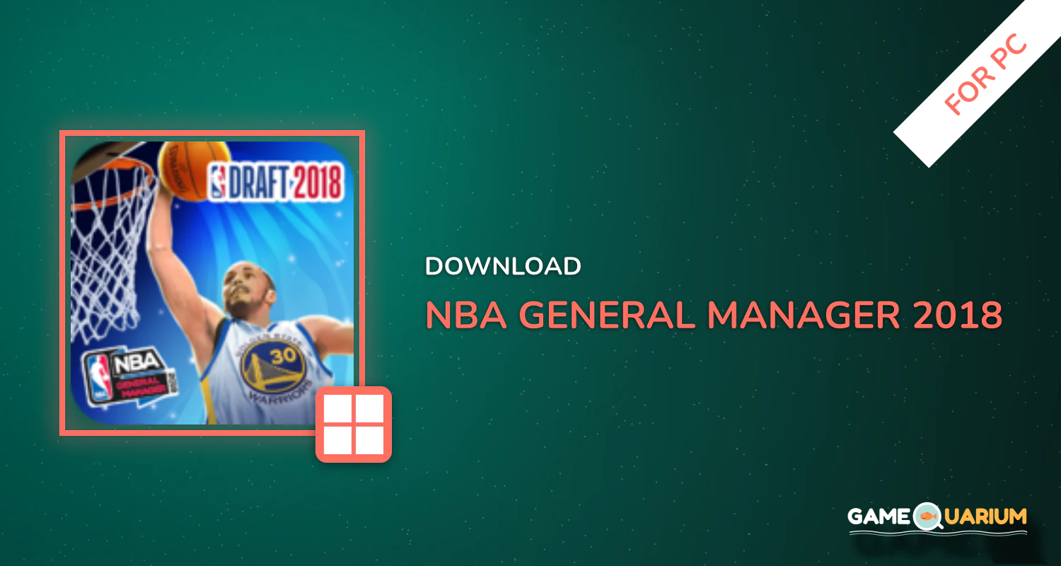 NBA General Manager 2018 - Basketball Coach Game for PC NBA General Manager 2018 - Basketball Coach Game for PC