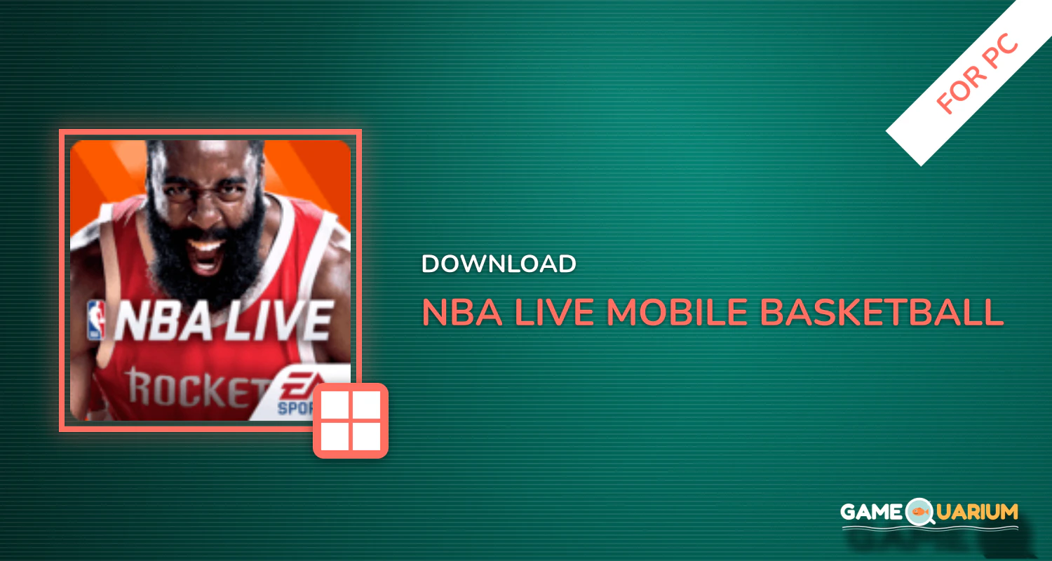 NBA LIVE Mobile Basketball for PC NBA LIVE Mobile Basketball for PC