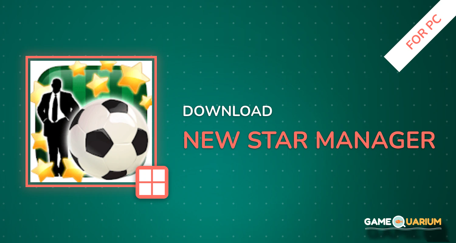 New Star Manager for PC New Star Manager for PC