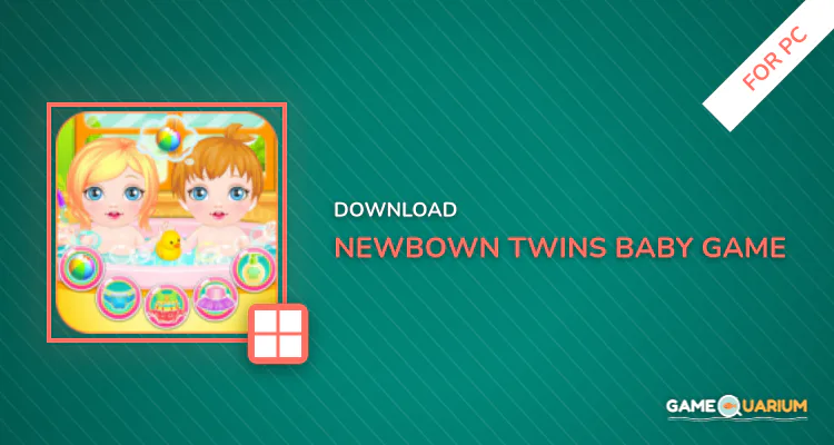 Newbown twins baby game for PC Newbown twins baby game for PC
