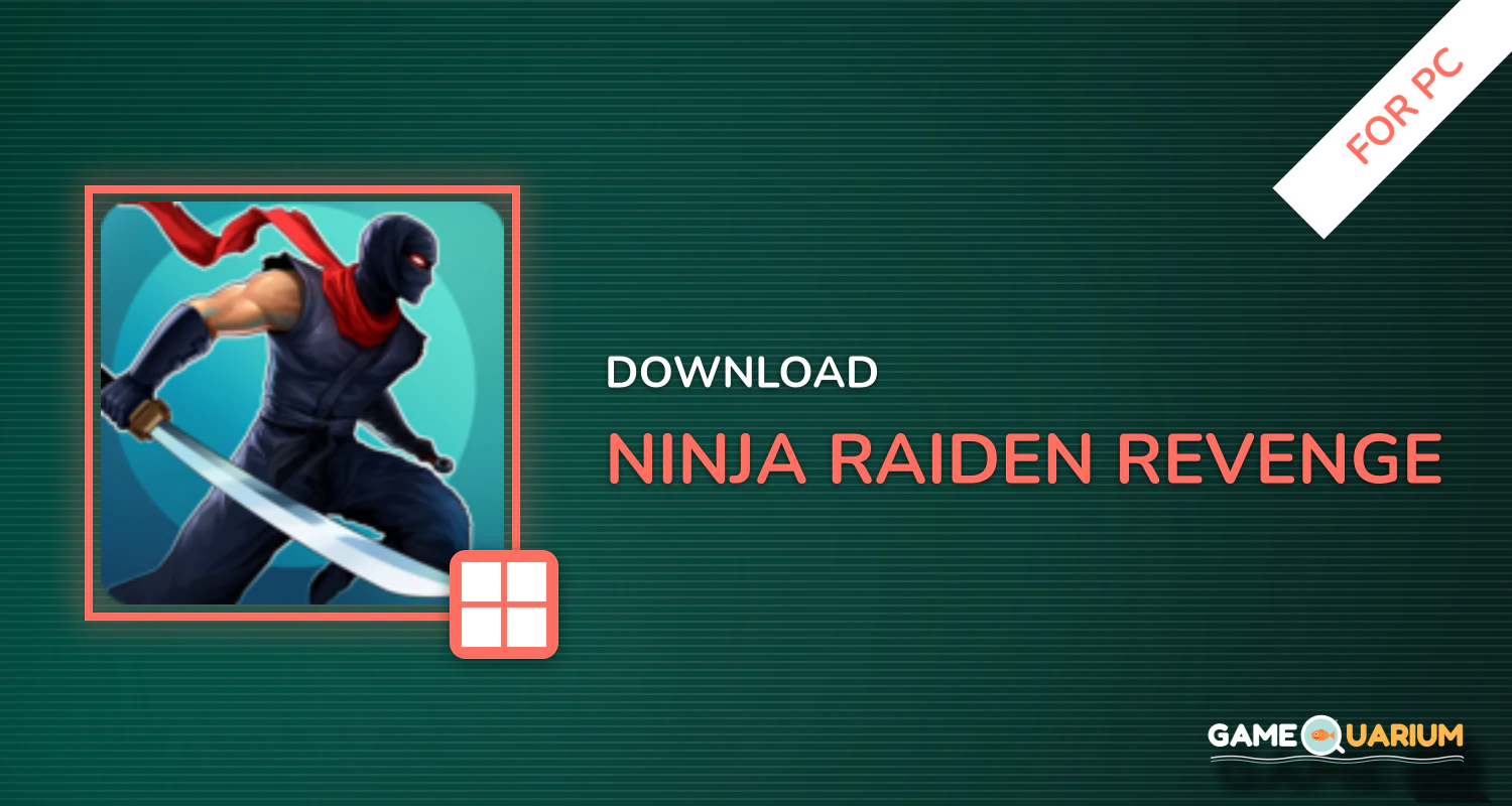 Ninja Raiden Revenge for PC Ninja Raiden Revenge for PC