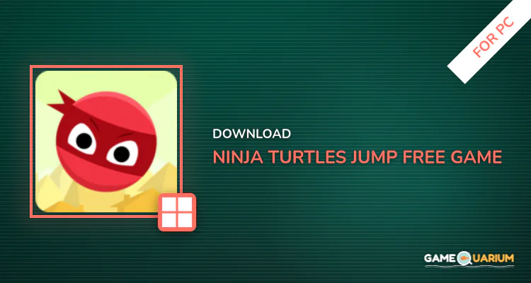 Ninja Turtles Jump: Free Game for PC Ninja Turtles Jump: Free Game for PC