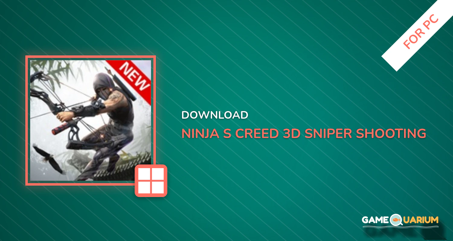 Ninja’s Creed: 3D Sniper Shooting Assassin Game for PC Ninja’s Creed: 3D Sniper Shooting Assassin Game for PC
