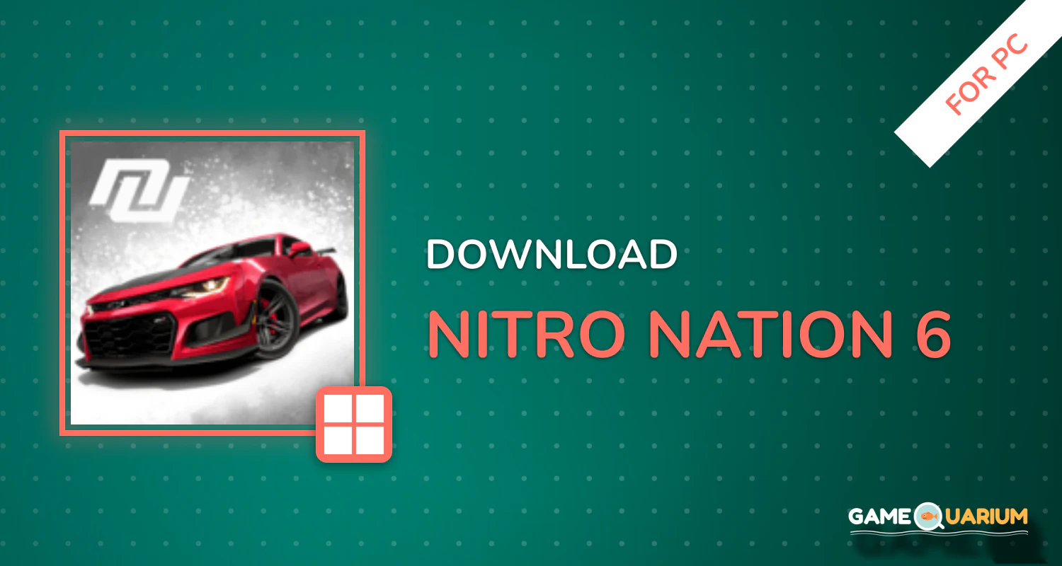 NITRO NATION™ 6 for PC