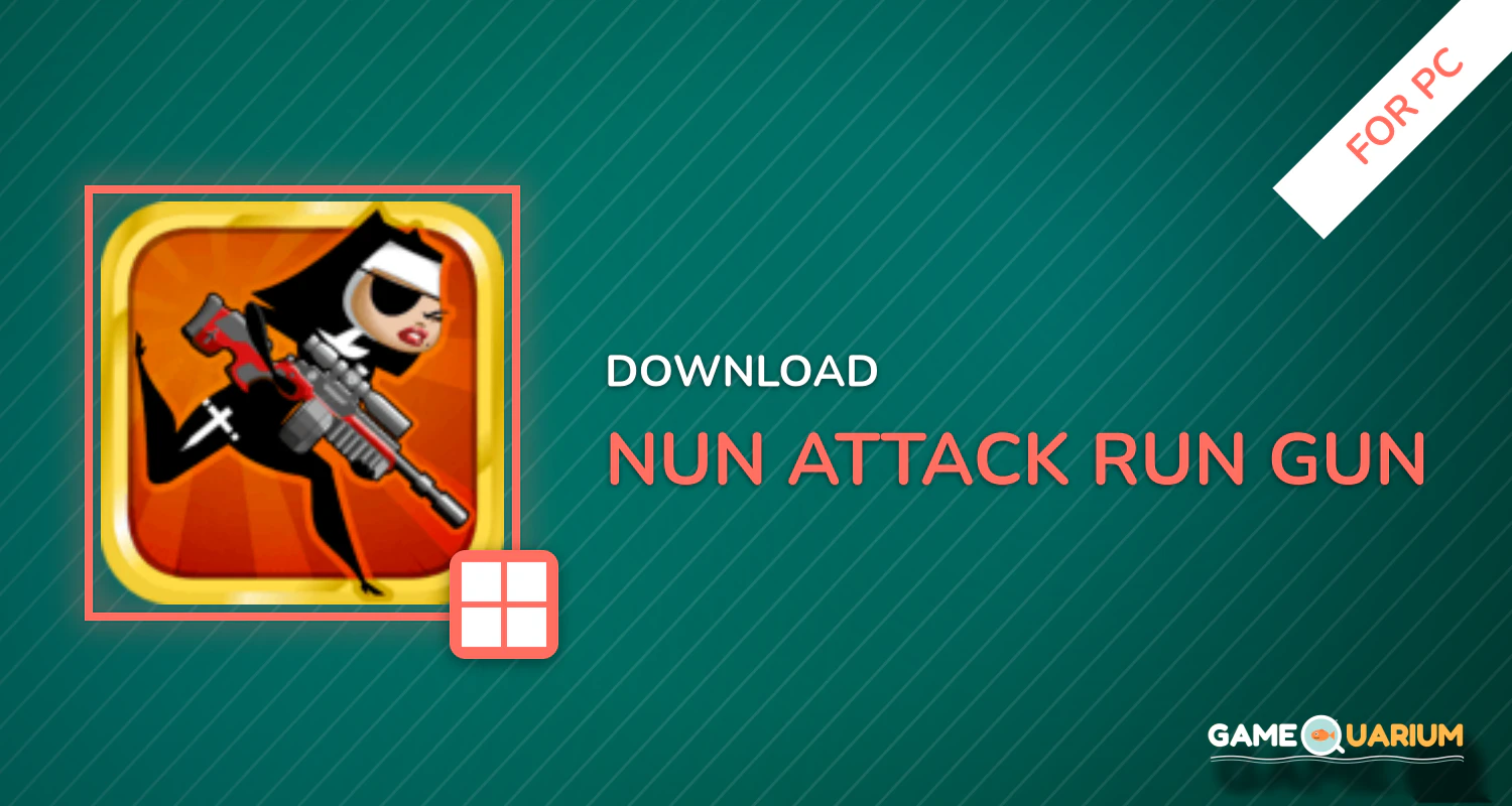 Nun Attack: Run & Gun for PC Nun Attack: Run & Gun for PC