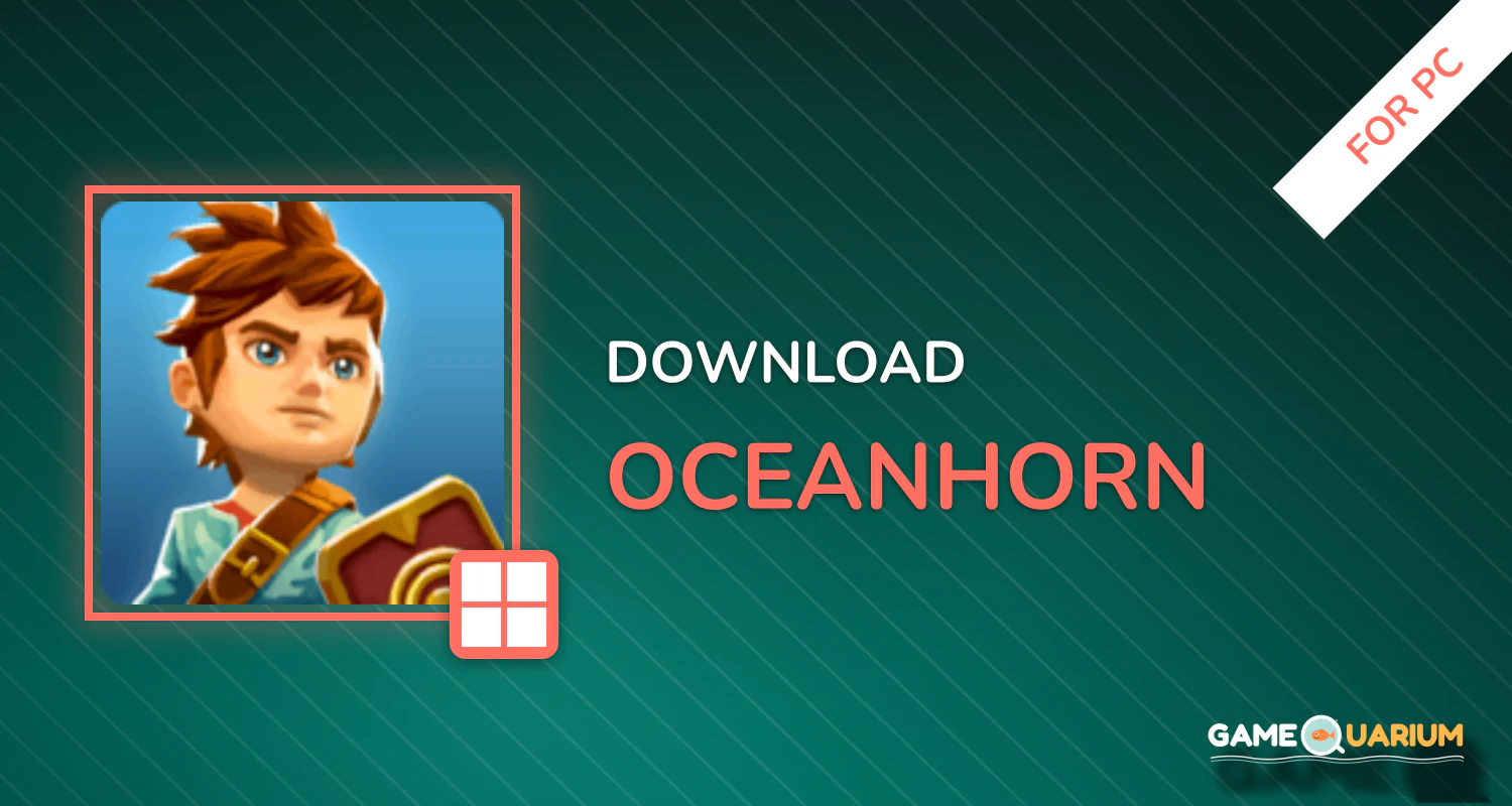 Oceanhorn ™ for PC Oceanhorn ™ for PC