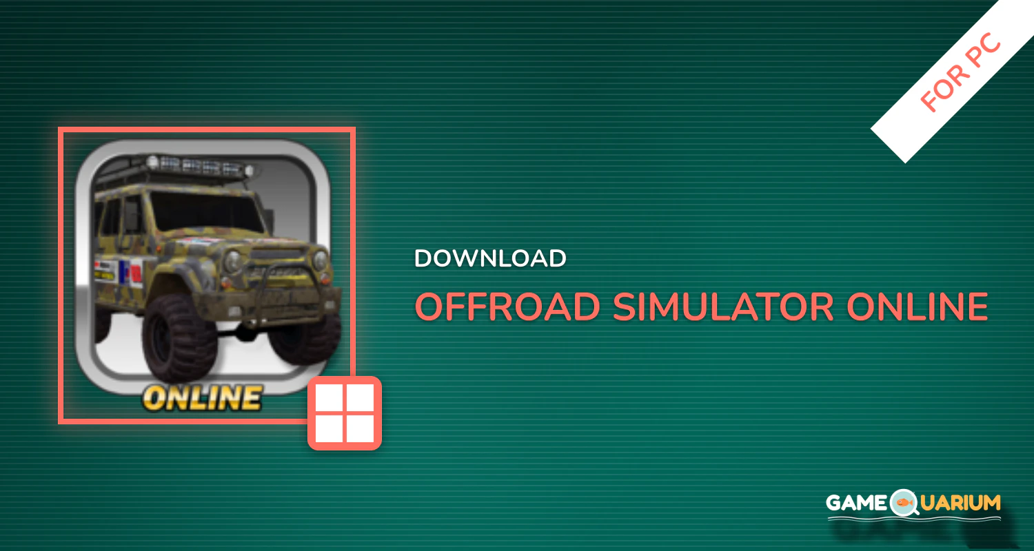 Offroad Simulator Online for PC
