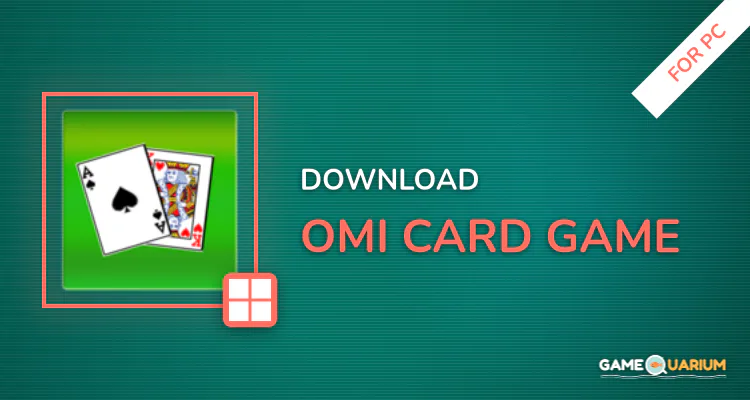Omi Card Game for PC
