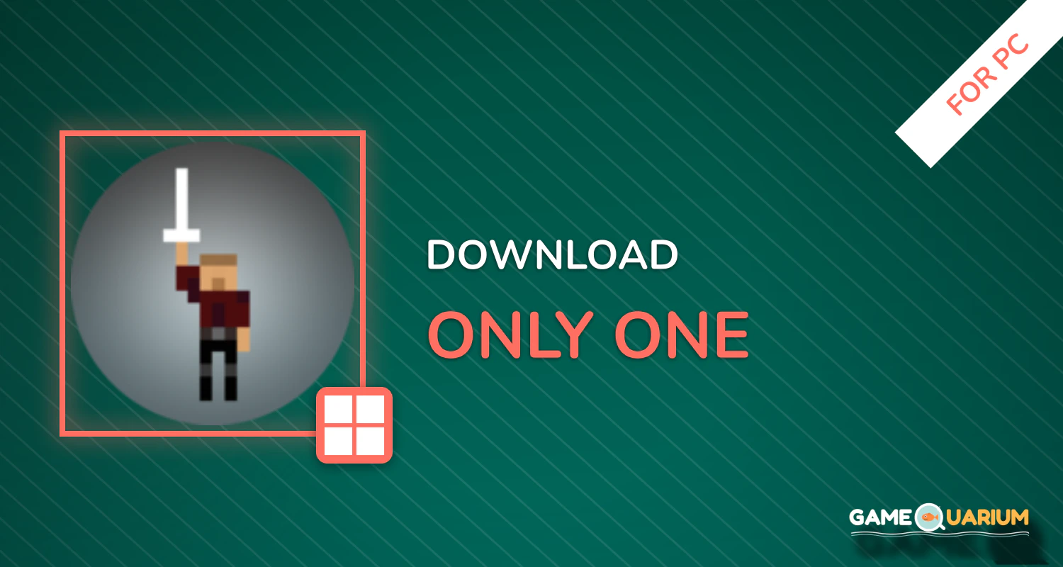 Only One for PC