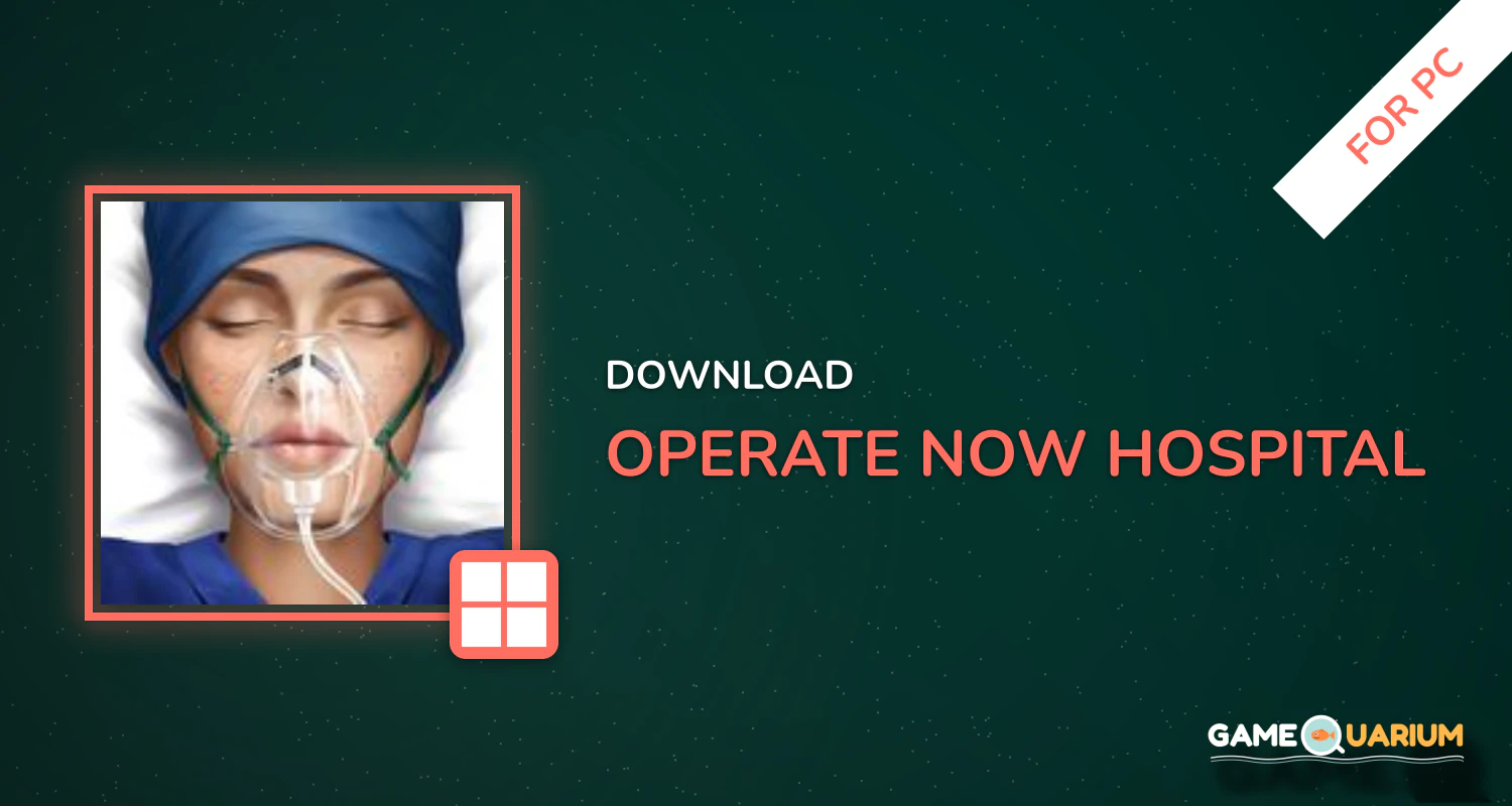 Operate Now: Hospital for PC Operate Now: Hospital for PC
