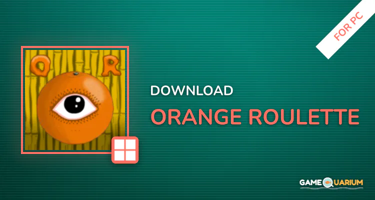 Orange Roulette for PC
