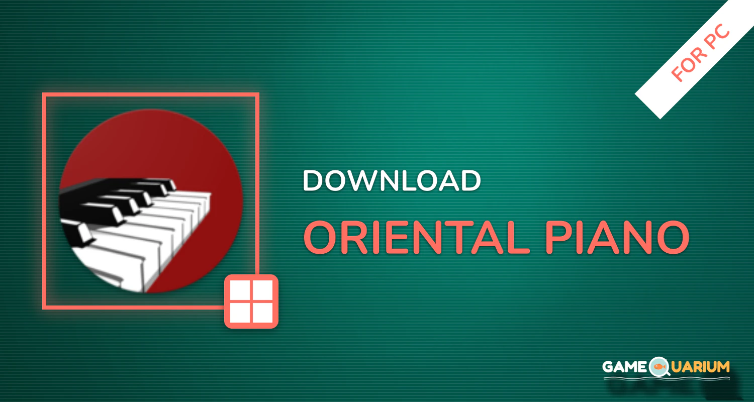 Oriental Piano for PC Oriental Piano for PC