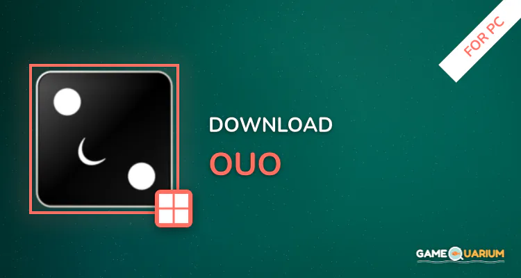 OuO for PC OuO for PC