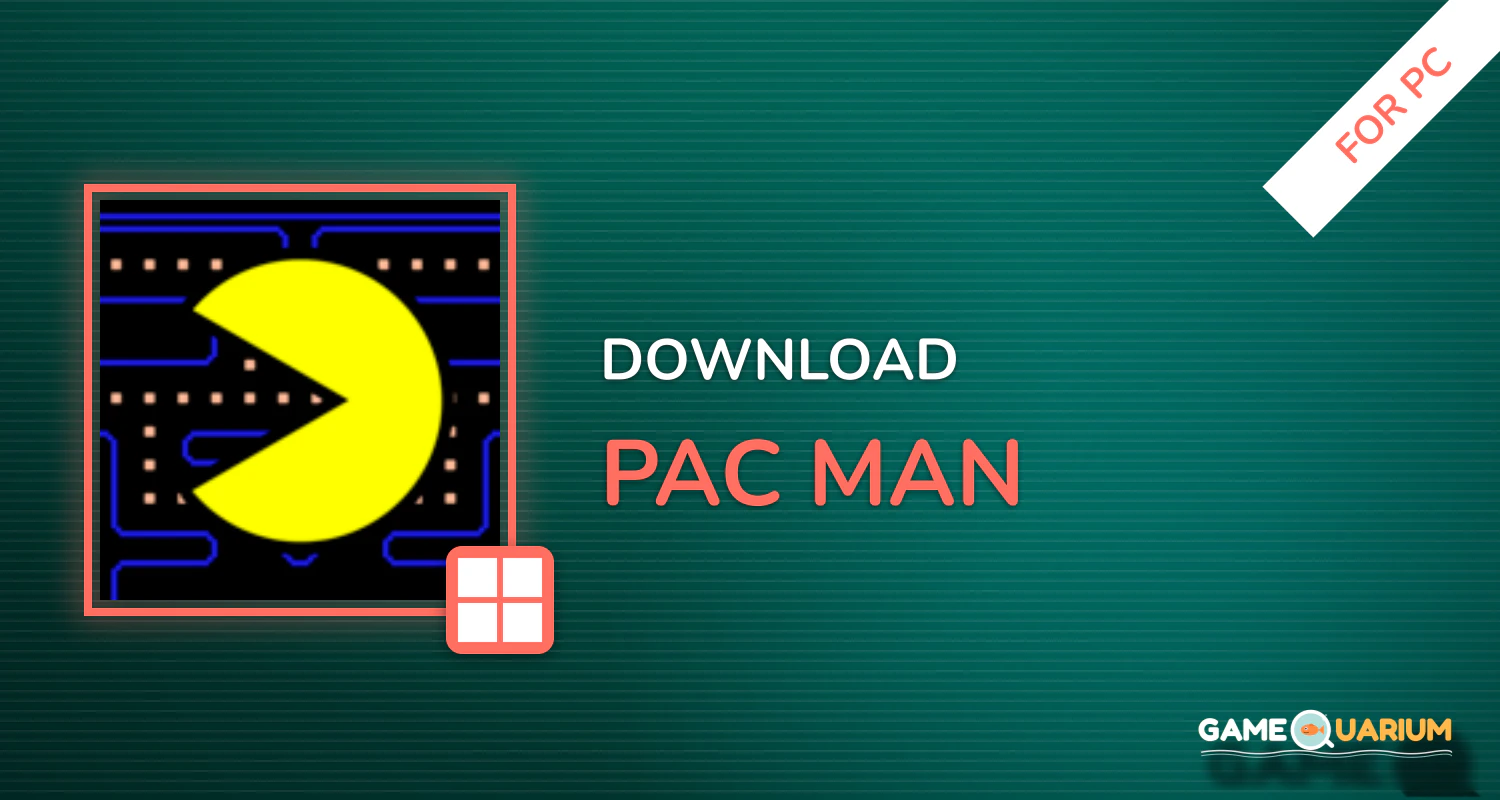 PAC-MAN for PC PAC-MAN for PC