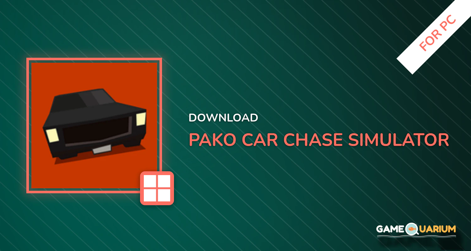PAKO - Car Chase Simulator for PC PAKO - Car Chase Simulator for PC