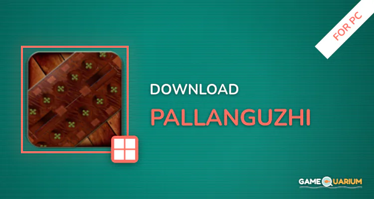 Pallanguzhi for PC