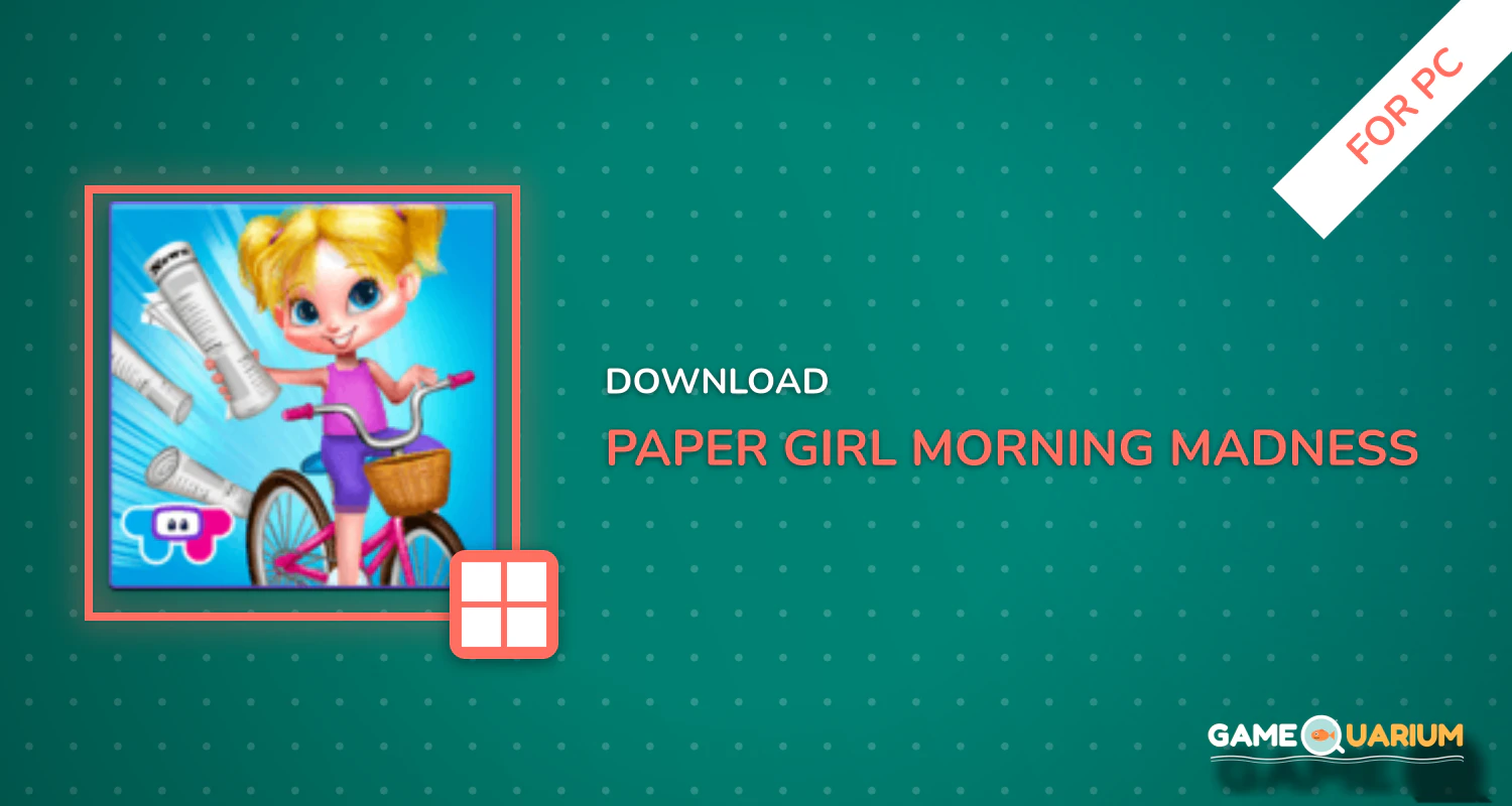 Paper Girl - Morning Madness for PC Paper Girl - Morning Madness for PC