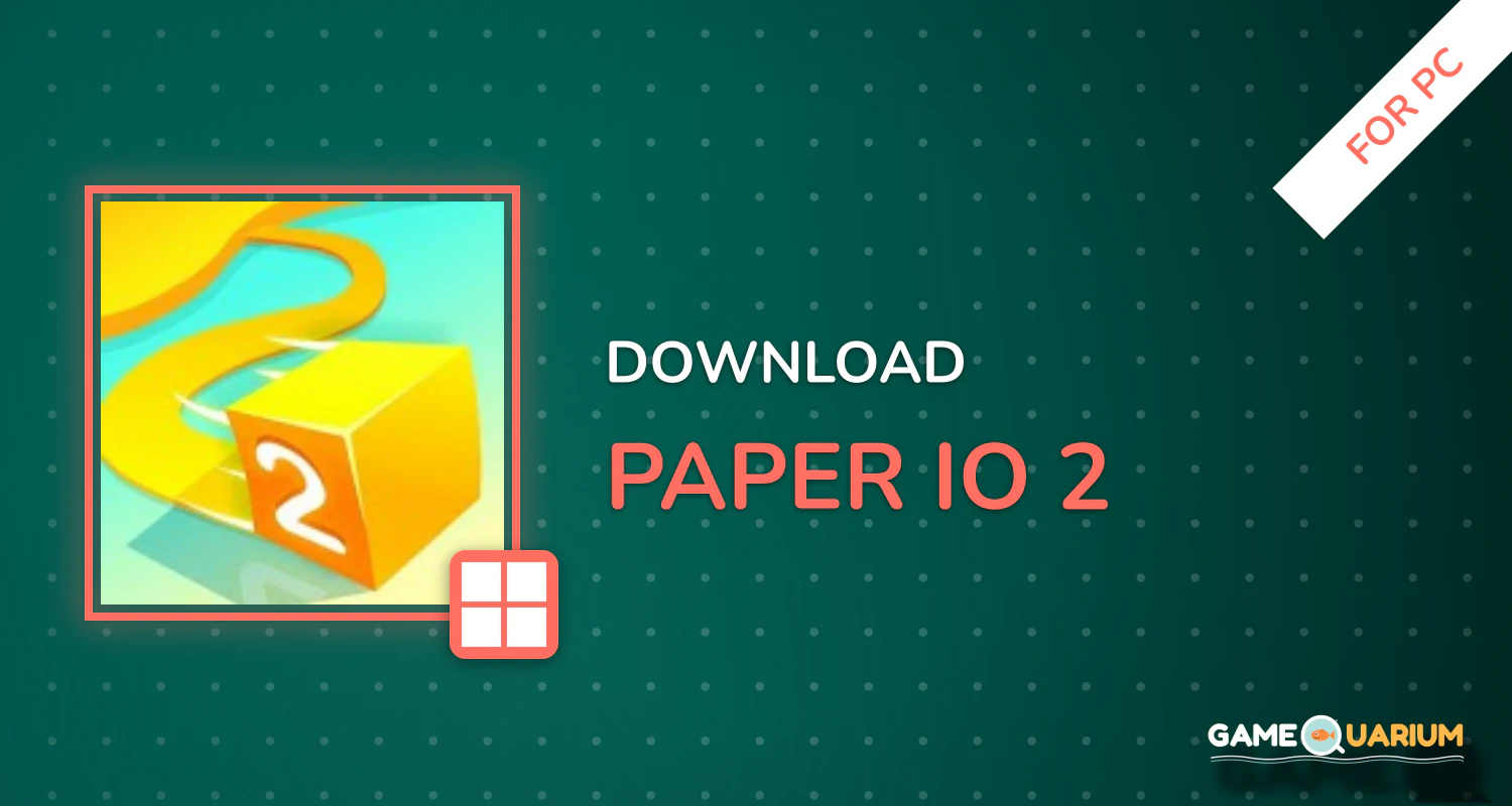 Paper.io 2 for PC Paper.io 2 for PC