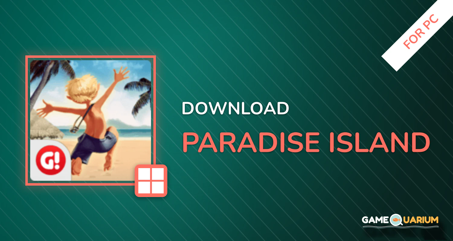 Paradise Island for PC