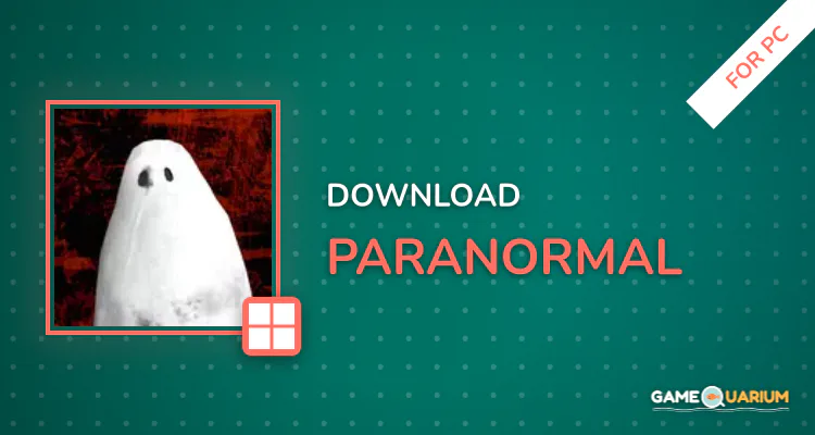 Paranormal for PC Paranormal for PC