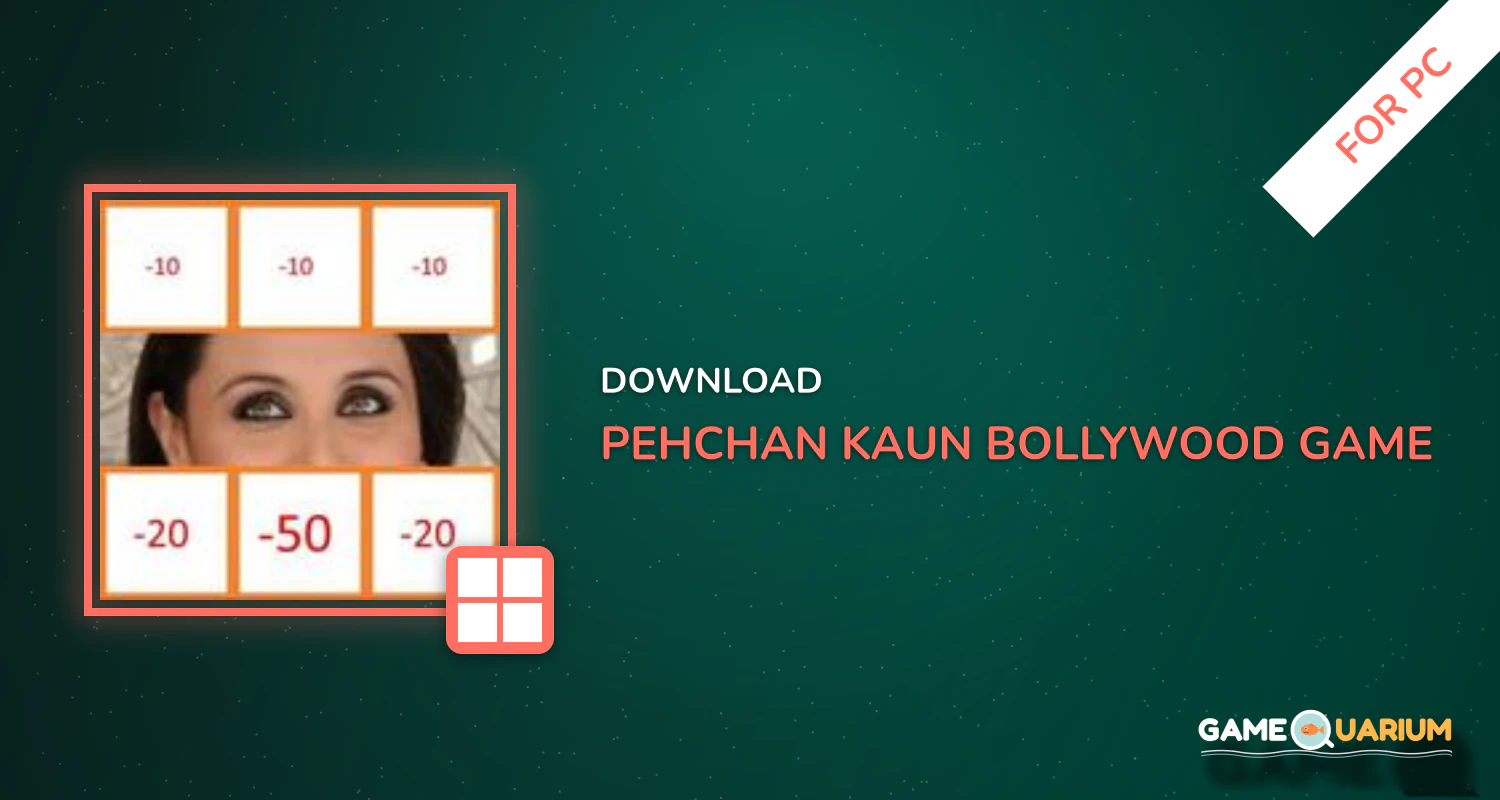 Pehchan Kaun? - Bollywood Game for PC