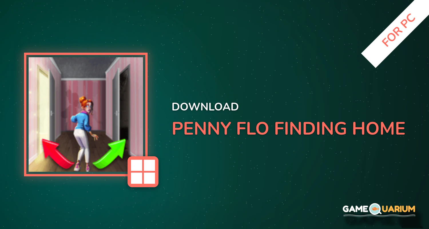 Penny & Flo: Finding Home for PC