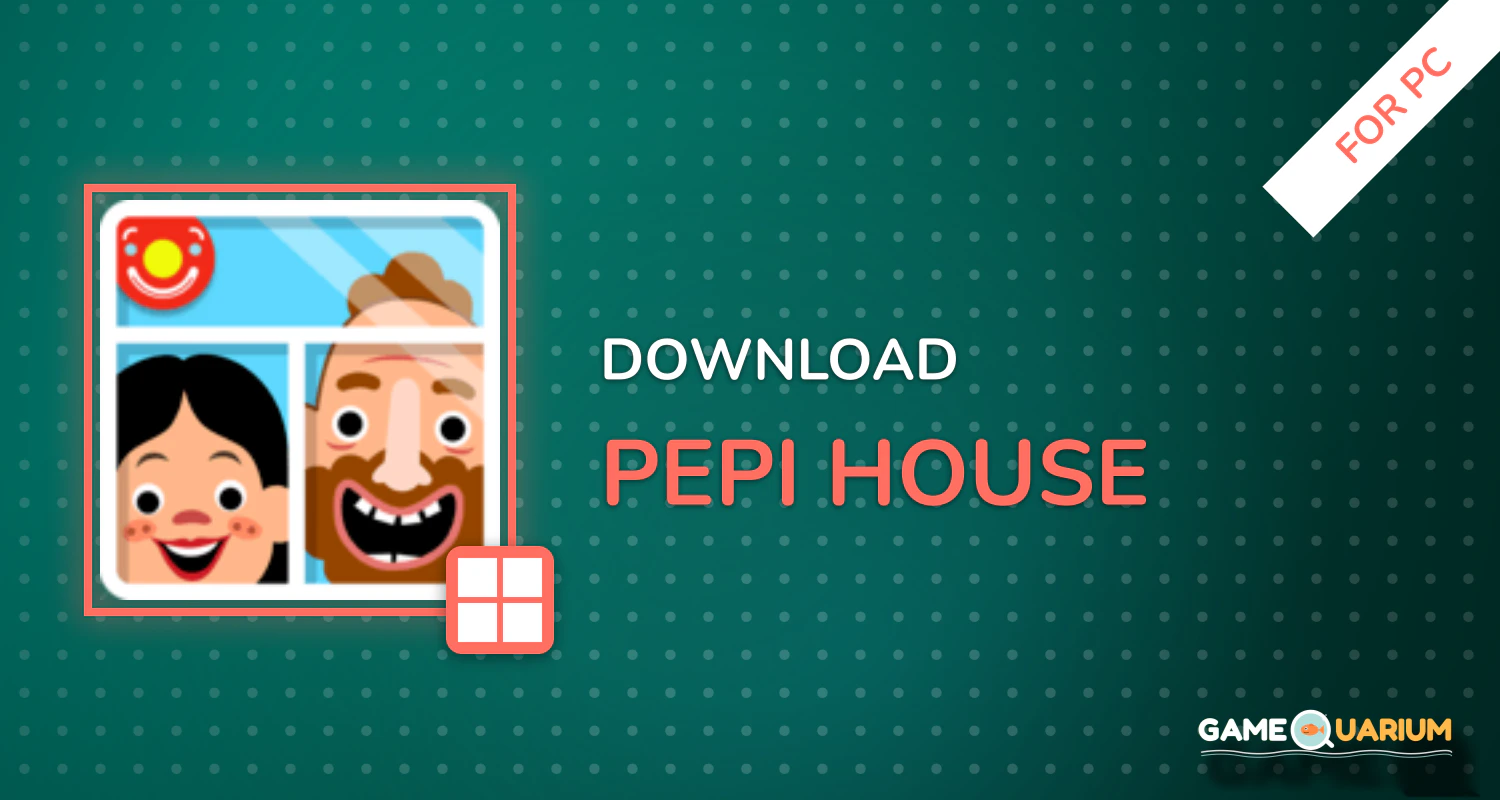 Pepi House for PC Pepi House for PC
