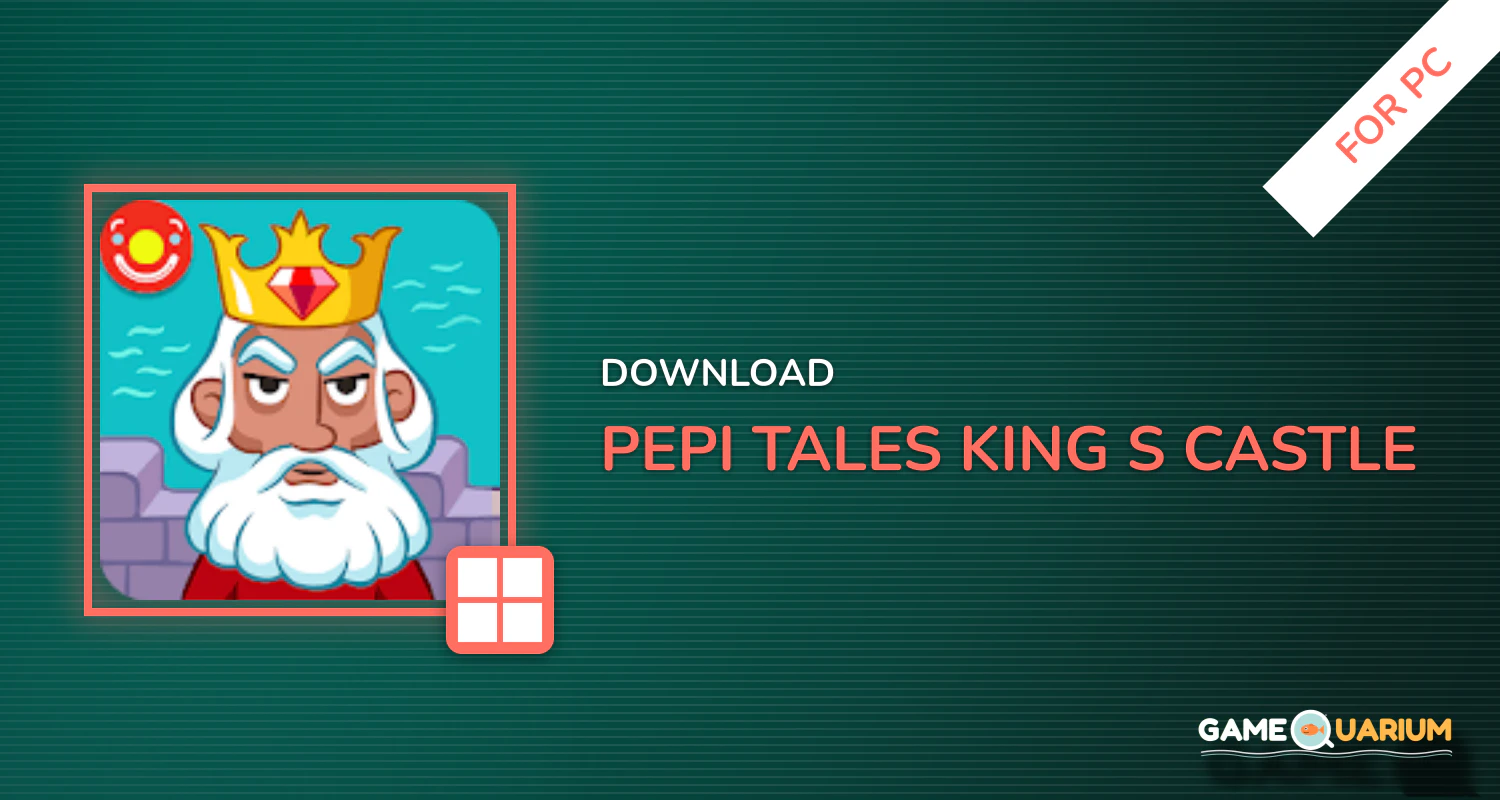 Pepi Tales: King’s Castle for PC Pepi Tales: King’s Castle for PC