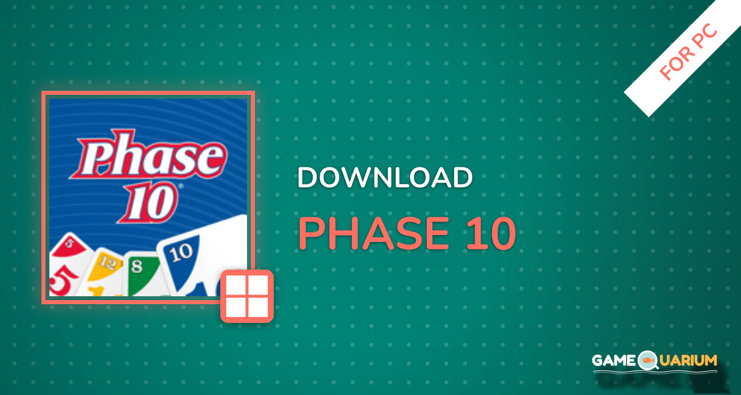 Phase 10 for PC Phase 10 for PC