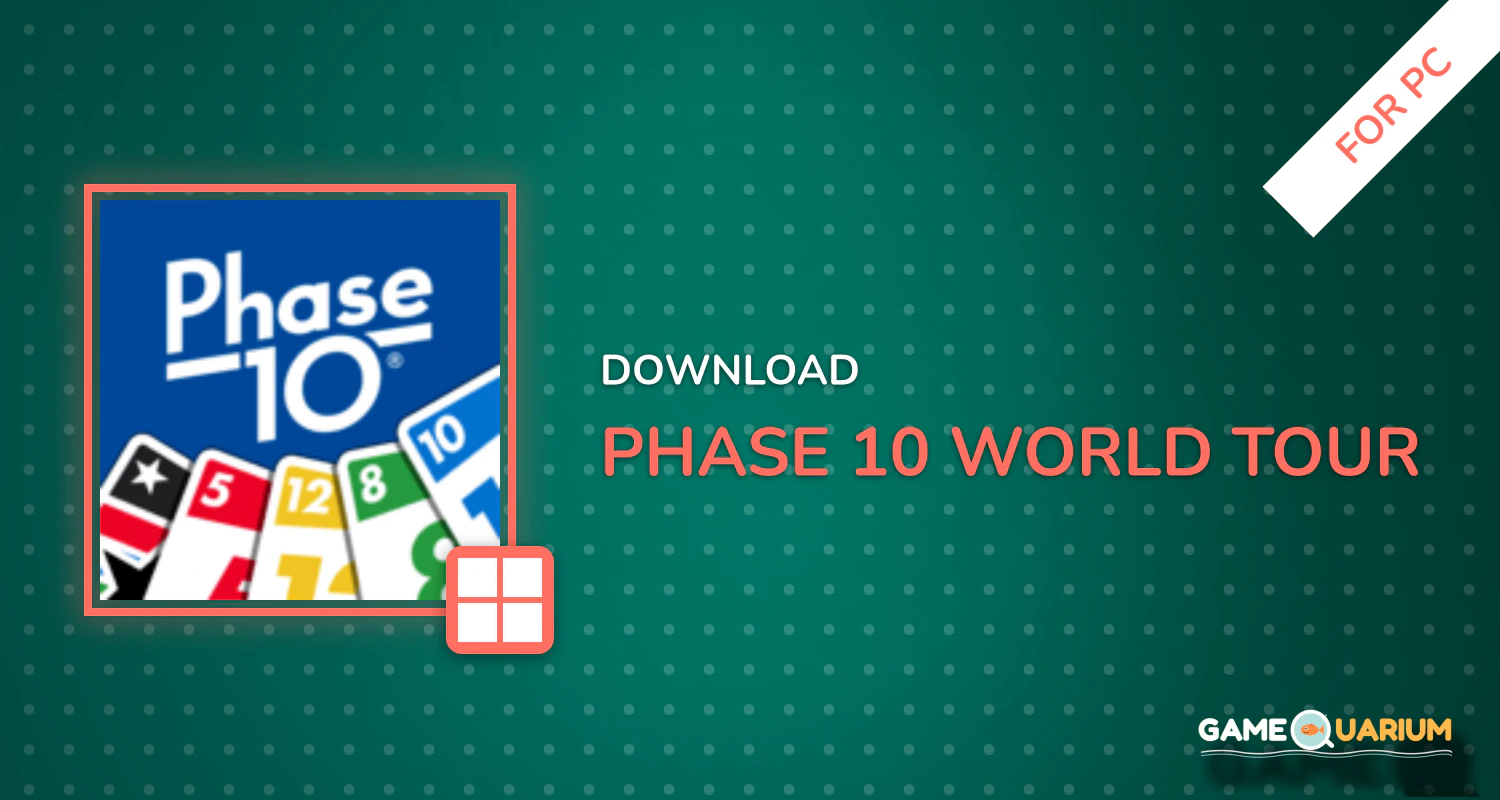 Phase 10: World Tour for PC Phase 10: World Tour for PC