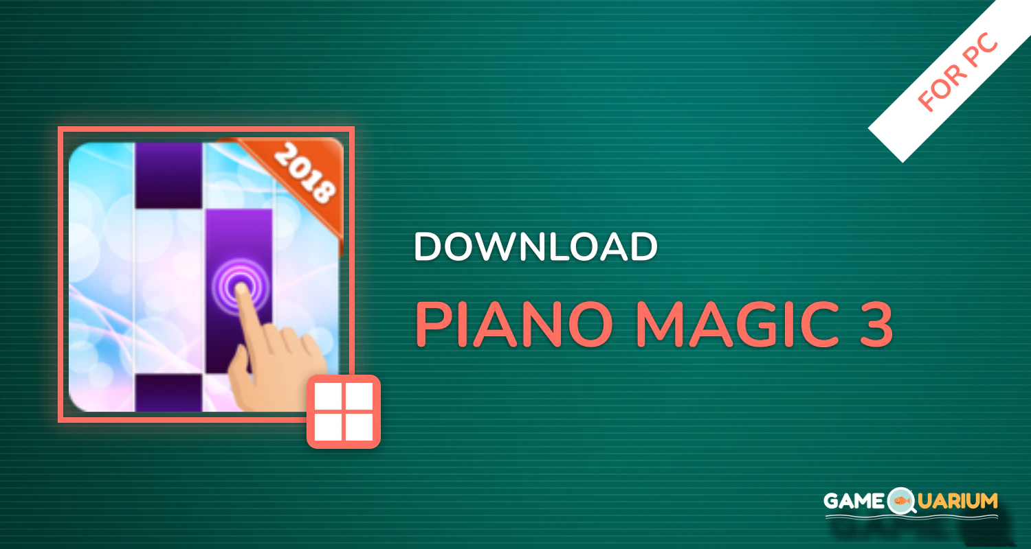 Piano Magic 3 for PC Piano Magic 3 for PC