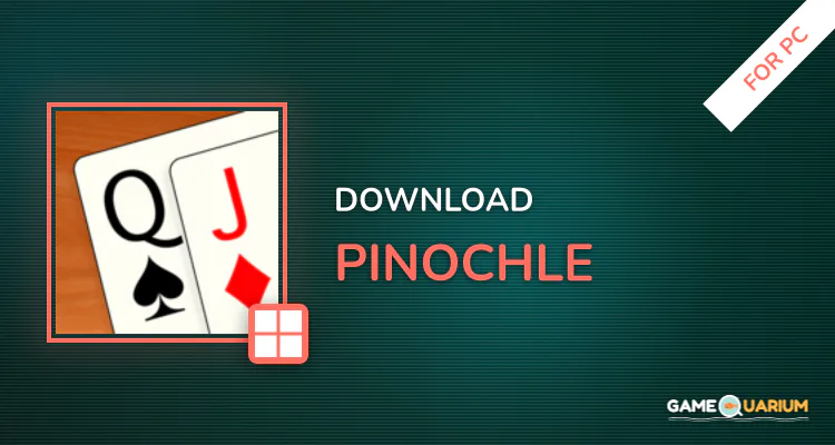 Pinochle for PC Pinochle for PC