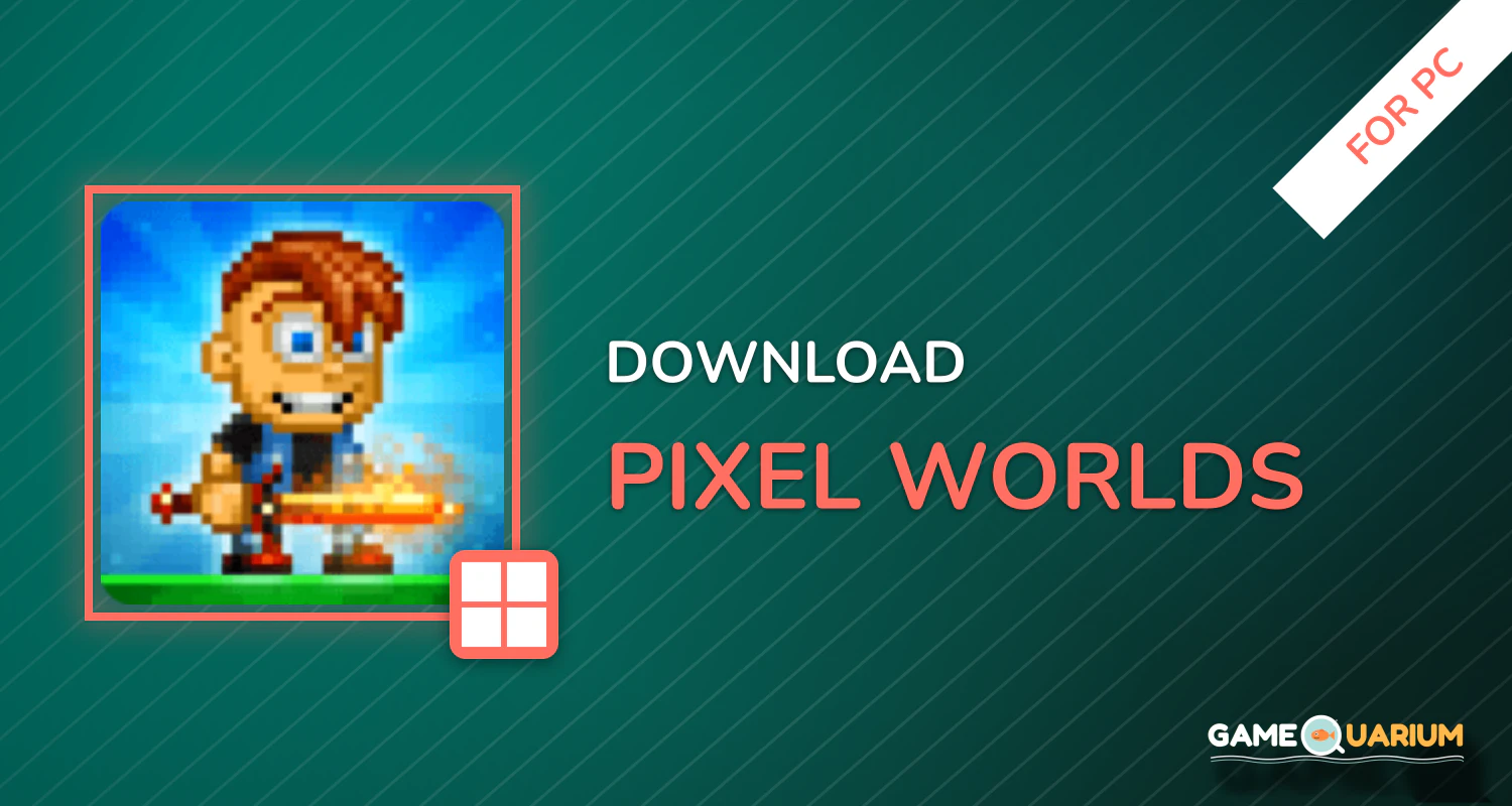 Pixel Worlds for PC