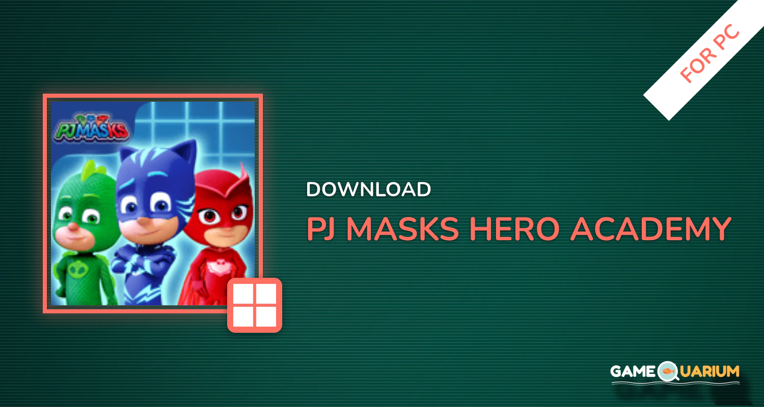 PJ Masks™: Hero Academy for PC PJ Masks™: Hero Academy for PC