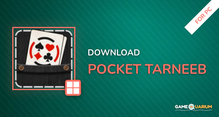 Pocket Tarneeb for PC Pocket Tarneeb for PC