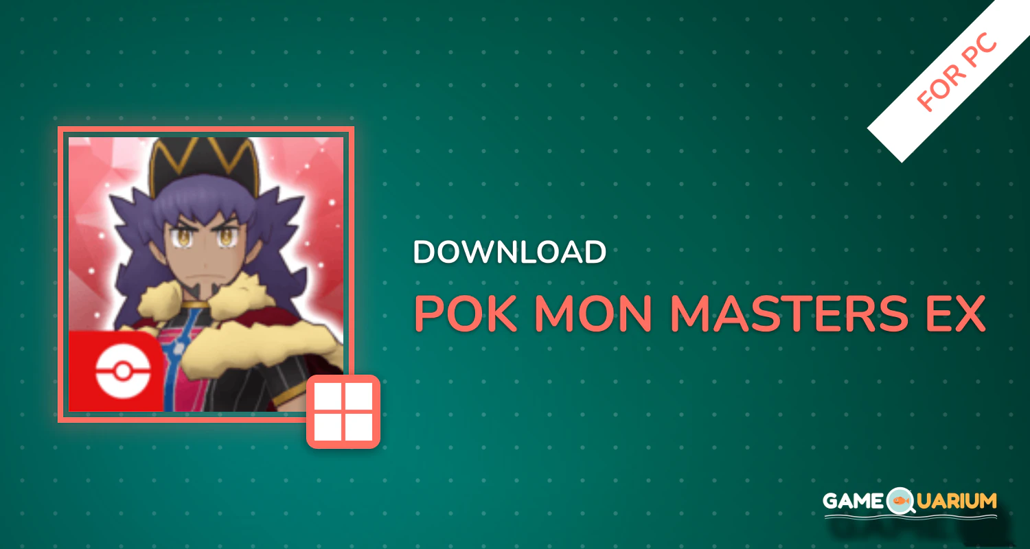 Pokémon Masters EX for PC