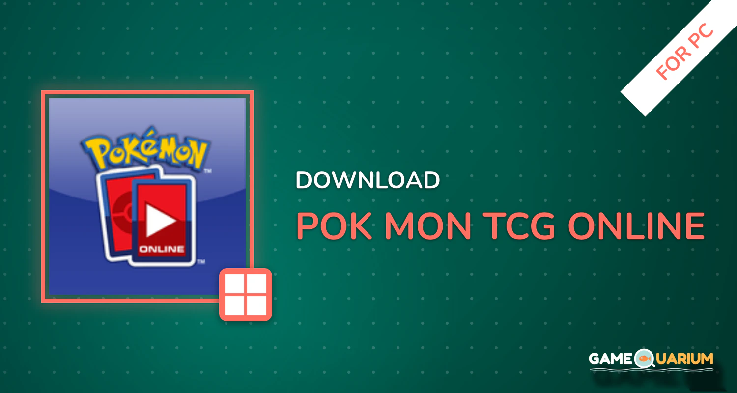 Pokémon TCG Online for PC Pokémon TCG Online for PC