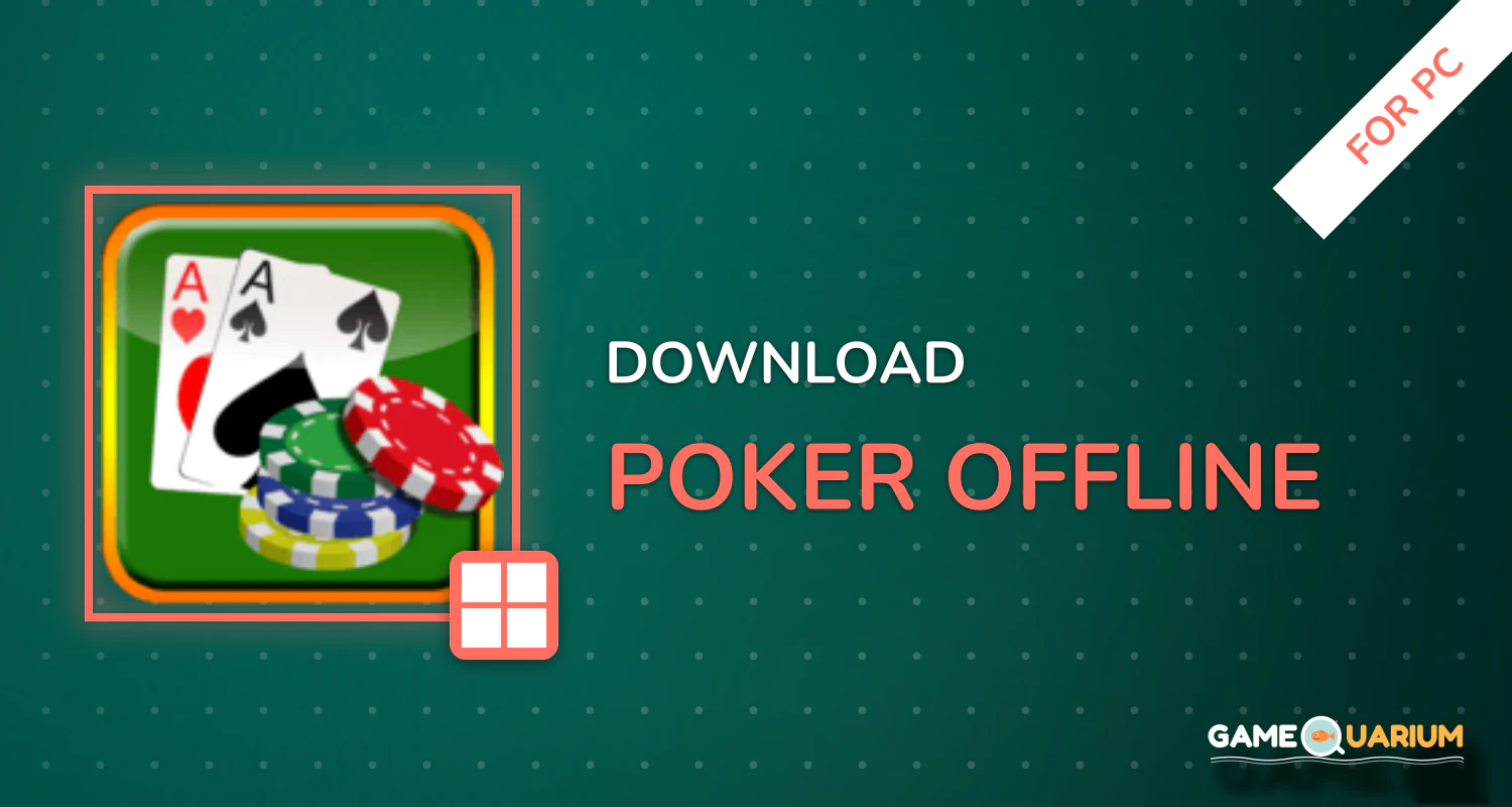 Poker Offline for PC